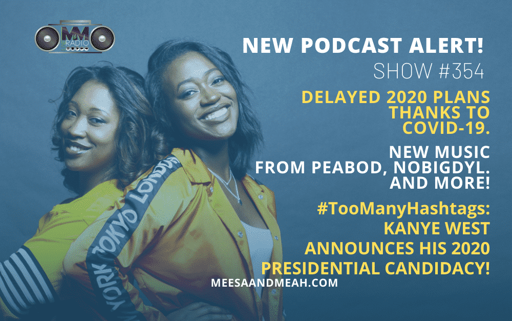 New Podcast:! Show #354 – Delayed 2020 Plans Thanks to COVID-19. | M&M Live Radio