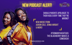 Show #360 – Should Parents Apologize to Their Kids EVERY TIME They’re Wrong? | M&M Live Radio