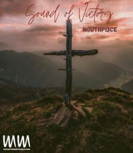 Military Mindset Productions Releases the First Single “Sound of Victory” From Mouthpi3ce off their Second Compilation Album “Behind Enemy Lines 2” (@trackstarz, @HunzChris)