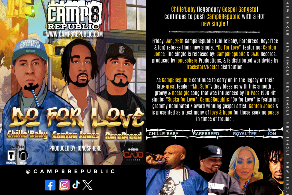 Chille’Baby (legendary Gospel Gangsta) continues to push @Camp8Republic with a HOT new single!