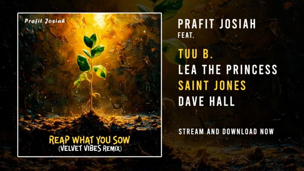 The Wait Is Over: Lead Single from the ‘Reap What You Sow’ Remix EP Arrives May 24, 2024 (@Trackstarz, @PrafitJosiah, @TuuBMusic, @TheSaintJones, @WorshipIsLove1)