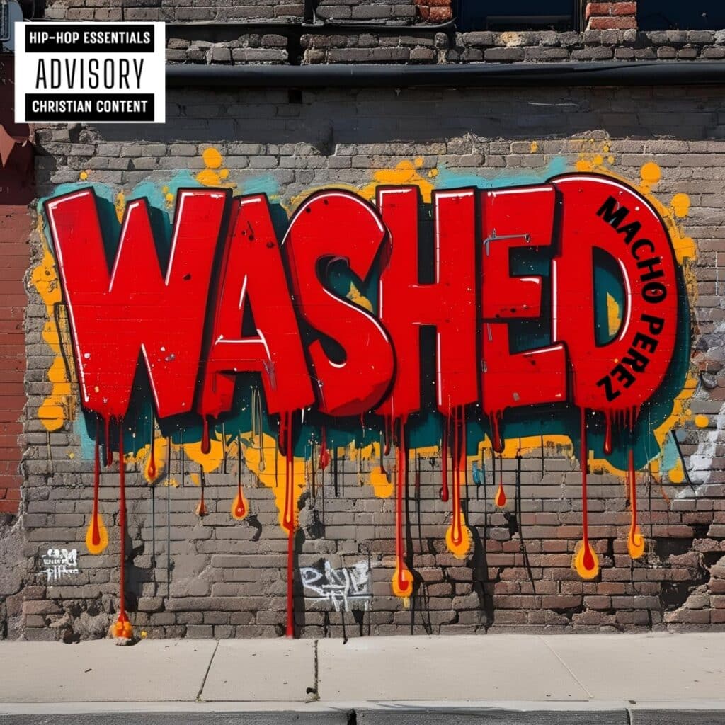 New Music Alert | Washed | Macho Perez