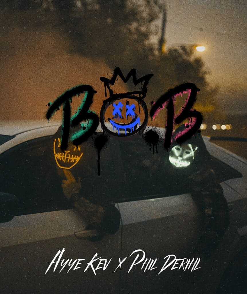 Ayye Kev | B.O.B ( Feat. Phil Derihl )!