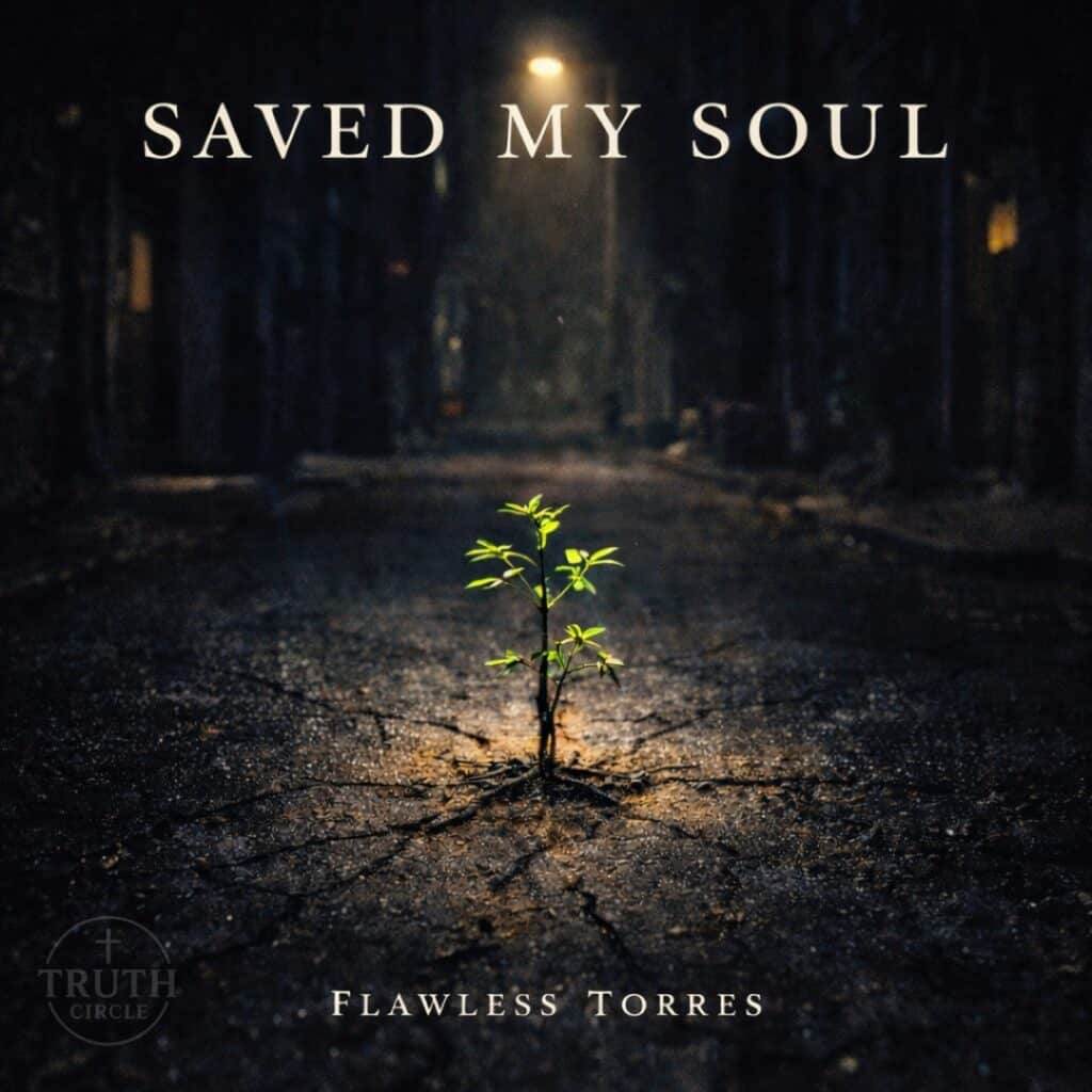 Flawless Torres | Saved My Soul