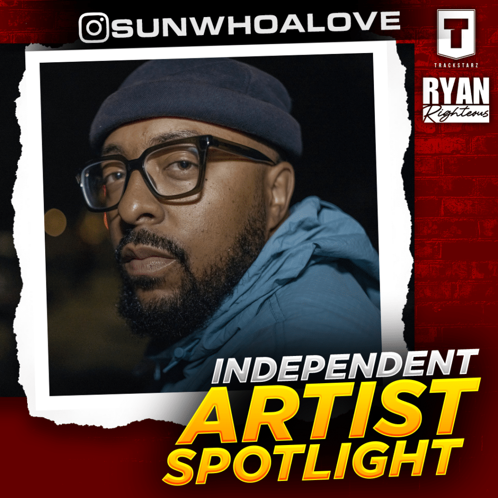 Independent Artist Spotlight | SunWhoa Love